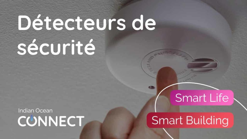 smart-building-life-detecteur-securite