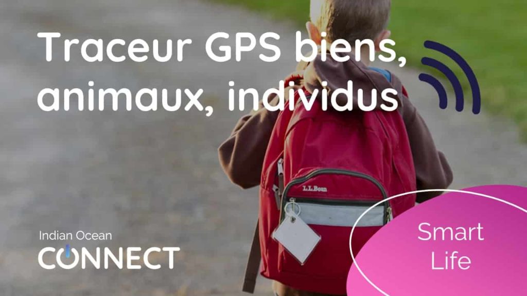 smart-life-traceur-gps-animaux-personnes-biens